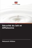 Sécurité du lait et Afflatoxine