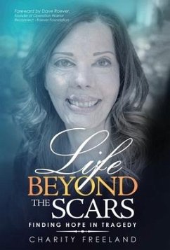 Life Beyond the Scars - Freeland, Charity