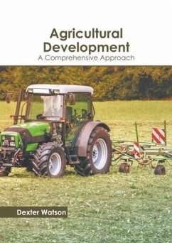 Agricultural Development: A Comprehensive Approach