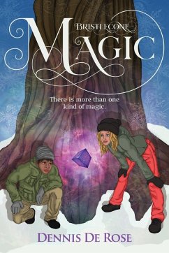 Bristlecone Magic - de Rose, Dennis Bristlecone Magic - de Rose, Dennis
