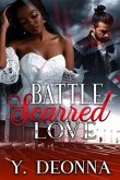 Battle Scarred Love: Bwwm