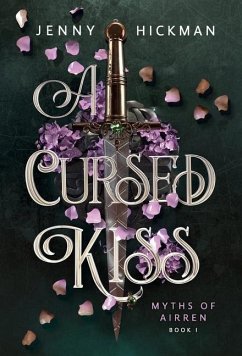 A Cursed Kiss - Hickman, Jenny