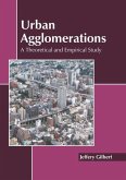 Urban Agglomerations: A Theoretical and Empirical Study