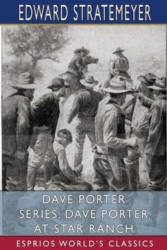 Dave Porter Series - Stratemeyer, Edward