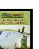 The Bombing of Pan Am Flight 103