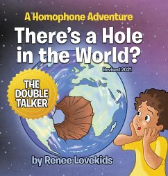 There's a Hole in the World? - Lovekids, Renee