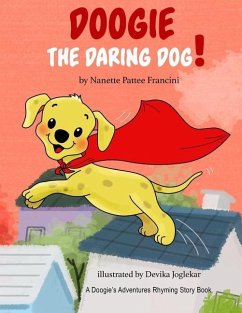 Doogie The Daring Dog! - Pattee Francini, Nanette