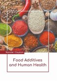 Food Additives and Human Health