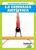 La Gimnasia Artística (Gymnastics)