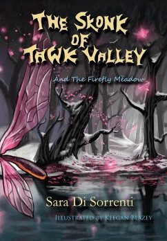 The Skonk of Tawk Valley and The Firefly Meadow - Di Sorrenti, Sara