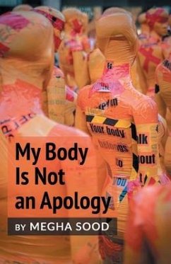 My Body Is Not an Apology - Sood, Megha