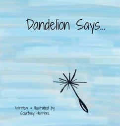 Dandelion Says - Herrera, Courtney