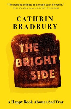 The Bright Side - Bradbury, Cathrin