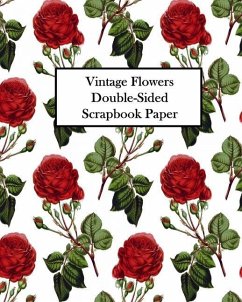 Vintage Flowers Double-Sided Scrapbook Paper - Press, Vintage Revisited