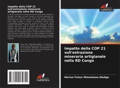 Impatto della COP 21 sull'estrazione mineraria artigianale nella RD Congo - Mimolokwa Madigo, Marius-Trésor