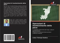 Operazioni di mantenimento della pace: - Tshimpe Kadima, Lebon