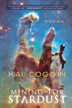 Mining for Stardust - Coggin, Kai