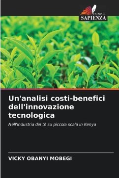 Un'analisi costi-benefici dell'innovazione tecnologica - Mobegi, Vicky Obanyi
