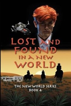 Lost and Found in a New World - Derr-Wille, Sherry