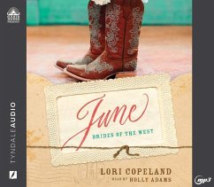 June: Brides of the West, Book 2 Volume 2 - Copeland, Lori