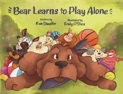 Bear Learns to Play Alone - Stauffer, Ken