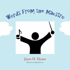 Words from the Maestro - Hynes, Joyce H.