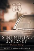 Sentimental Journey (A True Story)