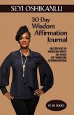 30 Day Wisdom Affirmation Journal