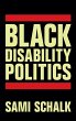 Black Disability Politics - Bild 1