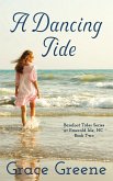 A Dancing Tide