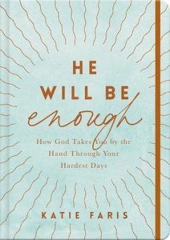 He Will Be Enough - Faris, Katie