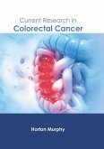 Current Research in Colorectal Cancer
