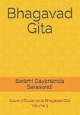 Bhagavad Gita: Cours d'Étude de la Bhagavad Gita - Volume 3