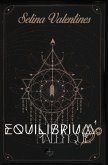 Equilibrium: Tome 1: Maléfique