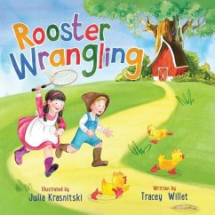 Rooster Wrangling - Willet, Tracey