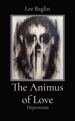 The Animus of Love