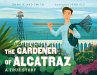 The Gardener of Alcatraz - Bild 1
