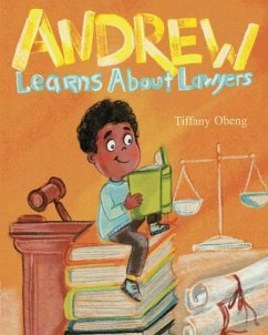 Andrew Learns about Lawyers - Obeng, Tiffany