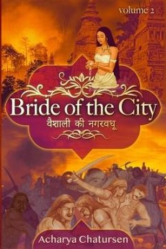 Bride of the City Volume 2 - Chatursen, Acharya