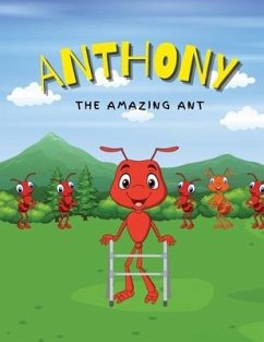 Anthony the Amazing Ant: A Tool to Teach About Exceptional Children - King, Timothy