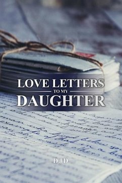 Love Letters to My Daughter - Djd