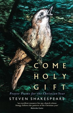 Come Holy Gift - Shakespeare, Steven