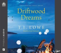 Driftwood Dreams - Lowe, T. I.