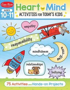 Heart and Mind Activities for Today's Kids Workbook, Age 10 - 11 - Evan-Moor Educational Publishers