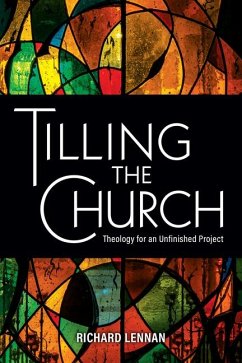 Tilling the Church - Lennan, Richard
