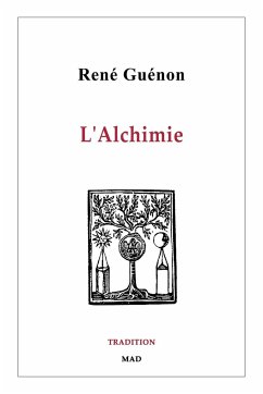 L'Alchimie - Guénon, René
