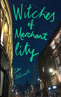 Witches of Merchant City - Belcourt, Luke