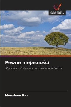 Pewne niejasności - Paz, Menahem