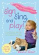 Sign, Sing, and Play! - Bild 1