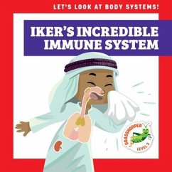 Iker's Incredible Immune System - Schuh, Mari C